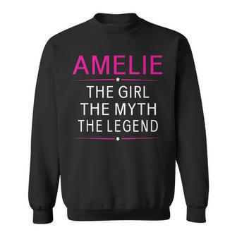 Amelie The Girl The Myth The Legend Name Kids Sweatshirt - Seseable