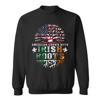 American Grown Irish Roots Tree Ireland Flag St Patricks Day Sweatshirt - Seseable