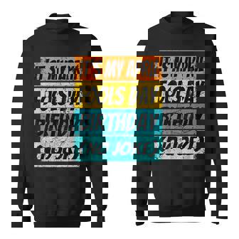 April Fools Day 1St April Birthday April Born Sweatshirt | Mazezy