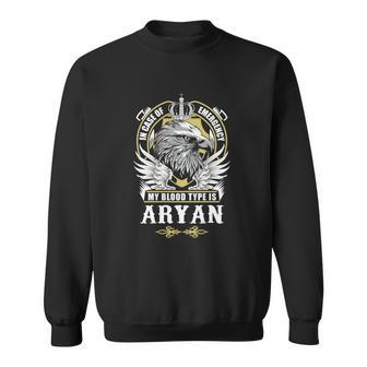 Aryan Name - In Case Of Emergency My Blood Sweatshirt - Seseable