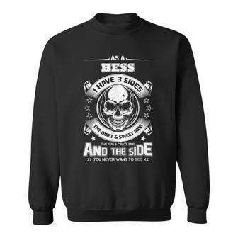 As A Hess Ive 3 Sides Only Met About 4 People Sweatshirt - Seseable