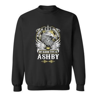 Ashby Name T - In Case Of Emergency My Blood Sweatshirt - Seseable