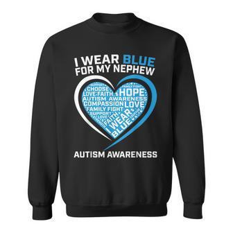 Aunt Uncle Heart I Wear Blue For My Nephew Autism Awareness Sweatshirt | Mazezy