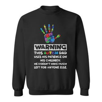 Autism Dad Father Son Daughter Autistic Kid Autism Awareness Sweatshirt - Seseable