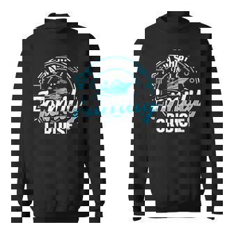 Aw Ship Its A Family Trip | Family Cruise Sweatshirt | Mazezy