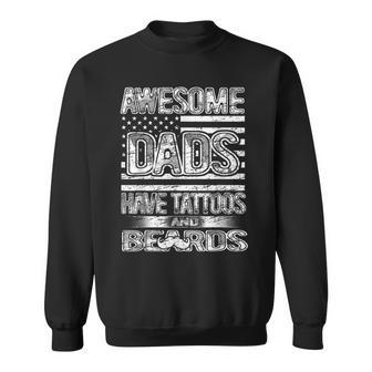 Awesome Dads Have Tattoos And Beards Fathers Day Vintage Sweatshirt - Thegiftio UK