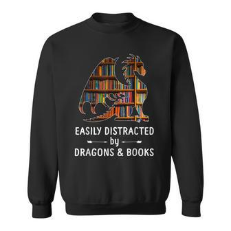 Awesome Dragons Easily Distracted By Dragons And Books Sweatshirt | Mazezy