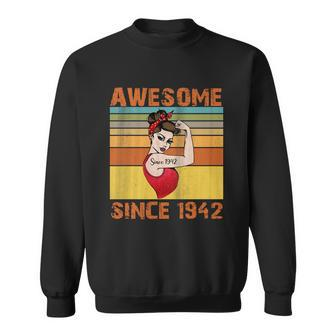 Awesome Since 1942 80Th Birthday Messy Bun Sweatshirt - Monsterry
