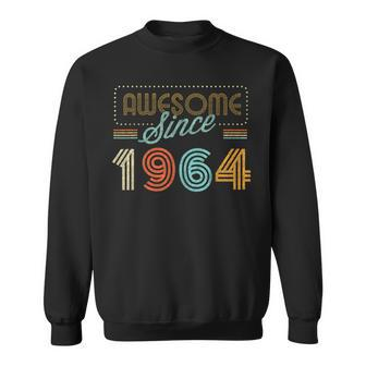 Awesome Since 1964 Year Of Birth Birthday Sweatshirt - Seseable