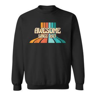 Awesome Since 1977 Retro Vintage Birthday Sweatshirt - Seseable