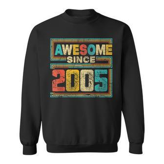 Awesome Since 2005 Vintage 2005 18Th Birthday 18 Years Old Sweatshirt - Thegiftio UK