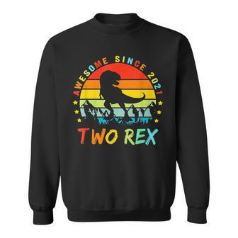 Awesome Since 2021 Two Rex 2Nd Birthday Dinosaur 2 Year Old Sweatshirt | Mazezy