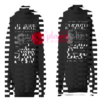 Baseball Softball Favorite Player Calls Me Papaw Sweatshirt | Mazezy