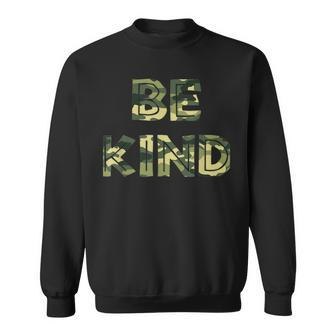 Be Kind Camo Military Antibullying Sweatshirt