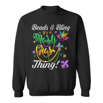 Beads And Bling It S A Mardi Gras Thing Mardi Gras Sweatshirt - Seseable