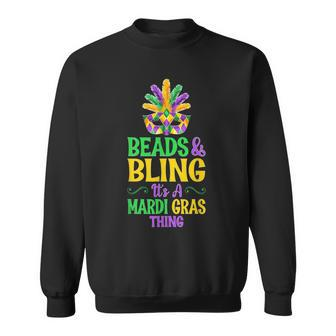 Beads & Bling Its A Mardi Gras Thing Cute Carnival Men Women Sweatshirt - Seseable