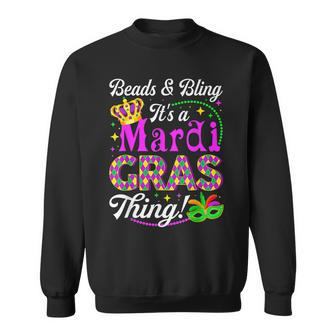 Beads & Bling Its A Mardi Gras Thing Party Mask Beads Sweatshirt - Seseable