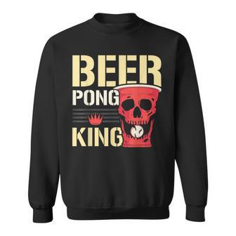 Beer Pong King Alkohol Trinkspiel Beer Pong Sweatshirt - Seseable