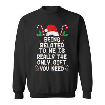Being Related To Me Christmas Pajama Family Xmas Holiday Men Women Sweatshirt Graphic Print Unisex - Seseable