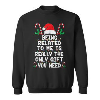 Being Related To Me Christmas Pajama Family Xmas Holiday V2 Men Women Sweatshirt Graphic Print Unisex - Seseable