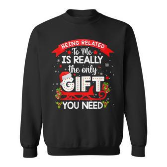 Being Related To Me Funny Christmas Family Xmas Pajamas Xmas Men Women Sweatshirt Graphic Print Unisex - Seseable
