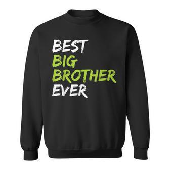 Best Big Brother Ever V2 Men Women Sweatshirt Graphic Print Unisex - Thegiftio UK
