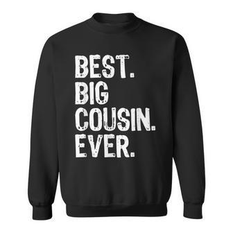 Best Big Cousin Ever Funny Cool Gift Christmas Sweatshirt - Seseable