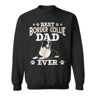 Best Border Collie Dad Ever Fathers Day Border Collie Sweatshirt | Mazezy UK