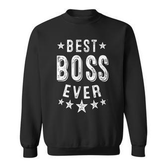 Best Boss Ever Appreciation Thank You Sweatshirt - Seseable