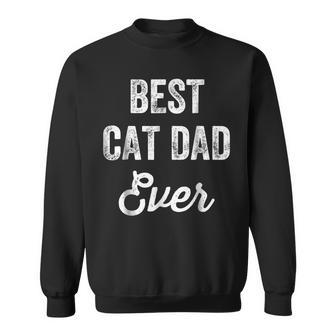 Best Cat Dad Ever Dude Cat Lovers Sweatshirt | Mazezy