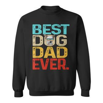Best Chihuahua Dog Dad Ever Fathers Day Gifts For Daddy Gift For Mens Sweatshirt | Mazezy