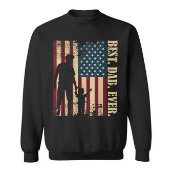 Best Dad Ever With Us American Flag Vintage For Fathers Day Sweatshirt - Seseable