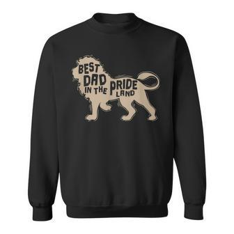 Best Dad In The Pride Land Lion Sweatshirt | Mazezy