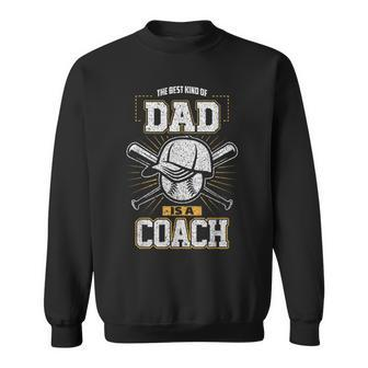 Best Dad Sports Coach Baseball Softball  Ball Father Sweatshirt