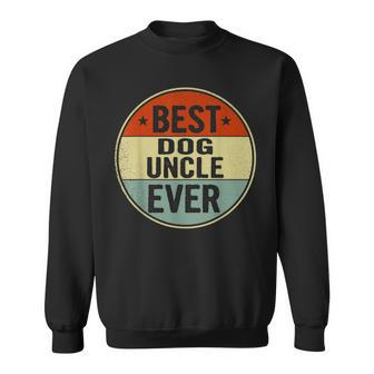 Best Dog Uncle Ever Retro Style Cool Bday Gift For Dog Uncle Gift For Mens Sweatshirt - Seseable