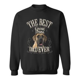 Best Great Dane Dad Ever Funny German Mastiff Dog Gifts Gift For Mens Sweatshirt | Mazezy