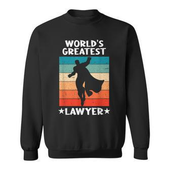 Best Lawyer Ever Worlds Greatest Lawyer Sweatshirt - Seseable