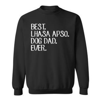 Best Lhasa Apso Dog Dad Ever Gift For Mens Sweatshirt | Mazezy