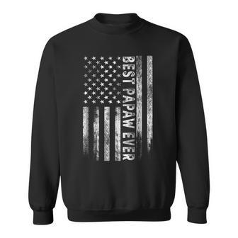 Best Papaw Ever Vintage American Flag Dad Papa Gift For Mens Sweatshirt | Mazezy CA