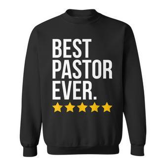 Best Pastor Ever Bishop Funny Priest Gift For Mens Sweatshirt - Seseable