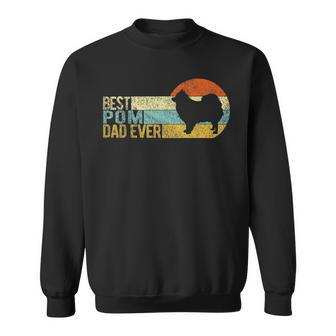 Best Pom Dad Ever Pomeranian Papa Dog Dad Retro Vintage Sweatshirt - Seseable