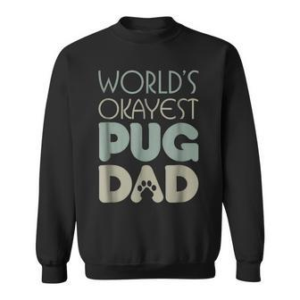 Best Pug Dad Ever Dog Lover Gift Sweatshirt