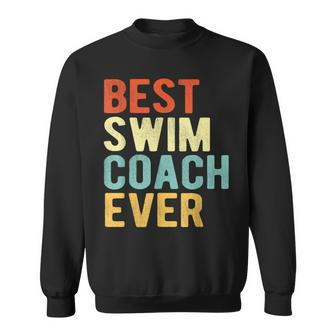 Best Swim Coach Ever Swimming Coach Swim Teacher Retro Sweatshirt - Seseable
