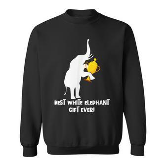 Best White Elephant Gift Ever Gag Exchange Gift Christmas Sweatshirt - Seseable