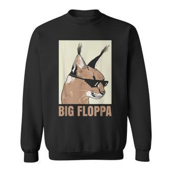 Big Floppa Meme Cat Caracal Cool Funny Cats Caracals Lover Sweatshirt | Mazezy AU