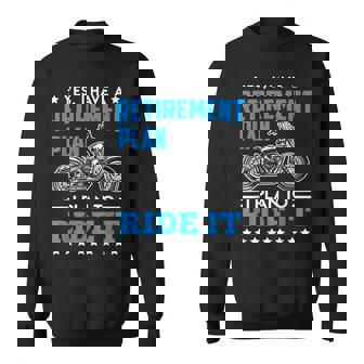 Biker Pensioner Retirement Motorcycle Riding Retirement Sweatshirt | Mazezy