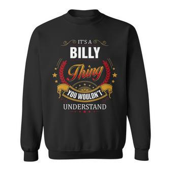Billy Family Crest Billy Billy Clothing Billy T Billy T Gifts For The Billy Sweatshirt - Seseable