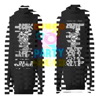 Bingo Party Squad Bingo Balls Gambling Funny Bingo Team Sweatshirt | Mazezy