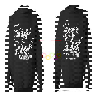 Bingo Squad For Bingo Player Funny Bingo Lover Gift Sweatshirt | Mazezy