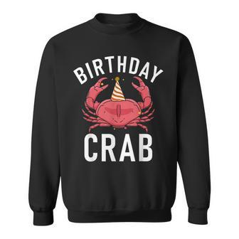 Birthday Crab Owner Sweatshirt | Mazezy